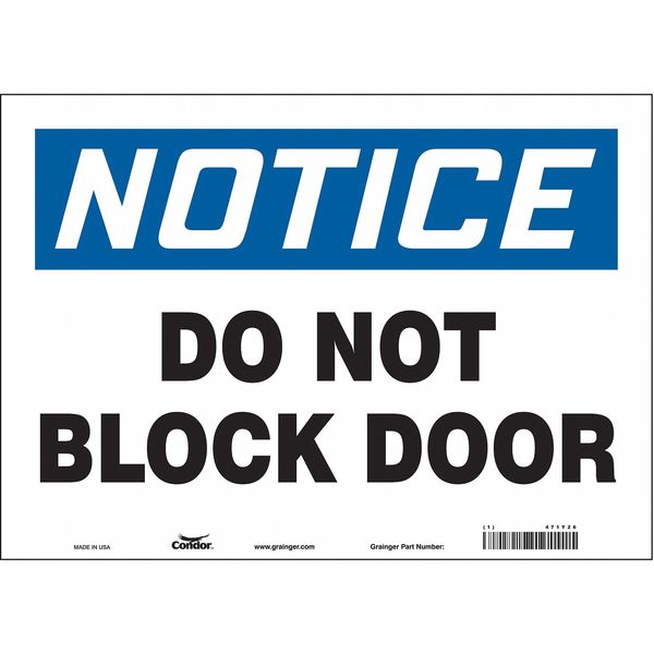 Safety Sign, 10 in Height, 14 in Width, Vinyl, Horizontal Rectangle, English, 471Y26