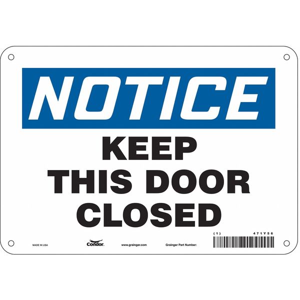 Safety Sign, 7 in Height, 10 in Width, Polyethylene, Vertical Rectangle, English, 471Y56