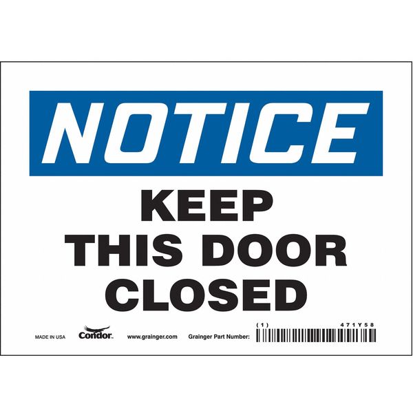 Safety Sign, 5 in Height, 7 in Width, Vinyl, Horizontal Rectangle, English, 471Y58