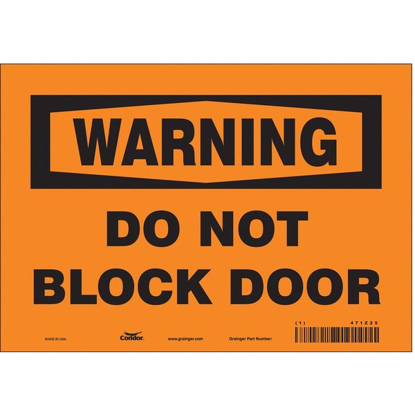 Safety Sign, 7 in Height, 10 in Width, Vinyl, Vertical Rectangle, English, 471Z25