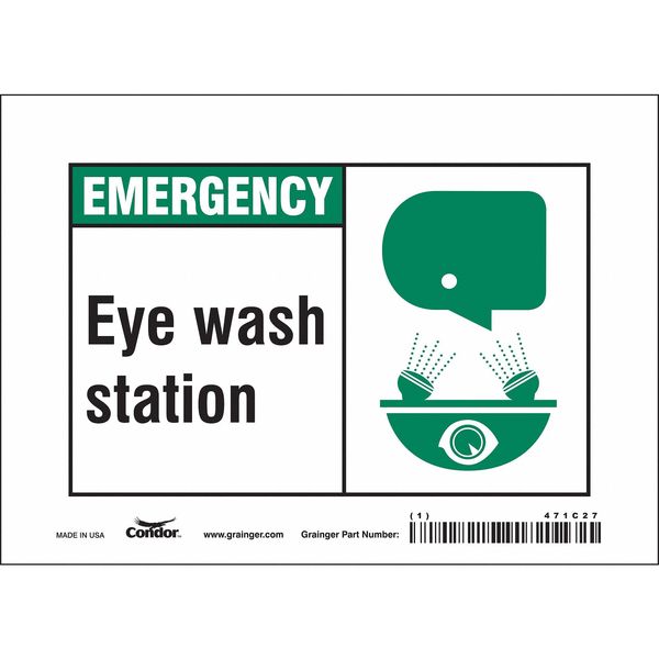 Safety Sign, 5 in Height, 7 in Width, Vinyl, Horizontal Rectangle, English, 471C27