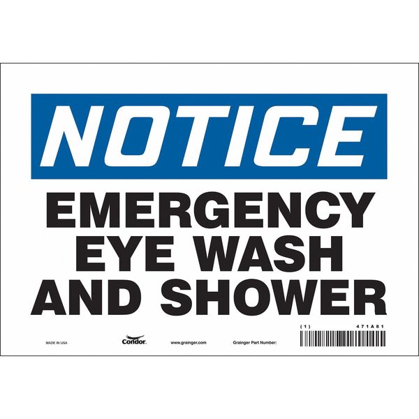 Safety Sign, 7 in Height, 10 in Width, Vinyl, Vertical Rectangle, English, 471A81