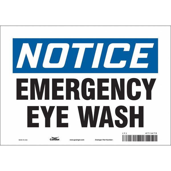 Safety Sign, 7 in Height, 10 in Width, Vinyl, Vertical Rectangle, English, 471A75