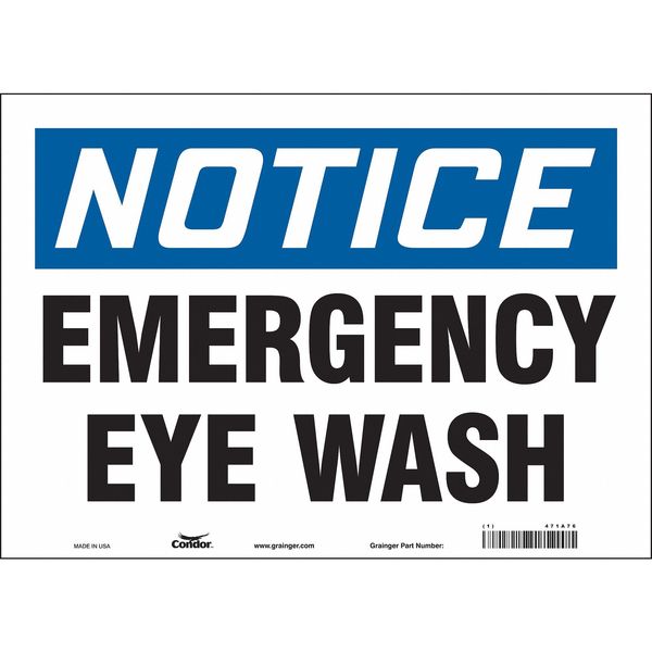 Safety Sign, 10 in Height, 14 in Width, Vinyl, Horizontal Rectangle, English, 471A76