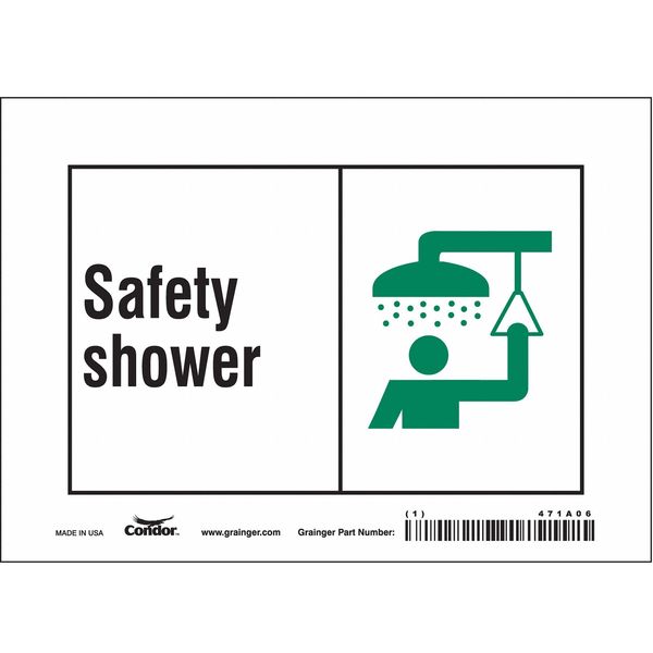 Safety Sign, 5 in Height, 7 in Width, Vinyl, Horizontal Rectangle, English, 471A06
