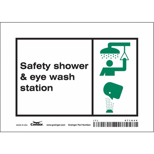 Safety Sign, 5 in Height, 7 in Width, Vinyl, Horizontal Rectangle, English, 471A44