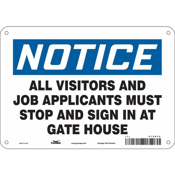 Safety Sign, 7 in Height, 10 in Width, Polyethylene, Vertical Rectangle, English, 472D78