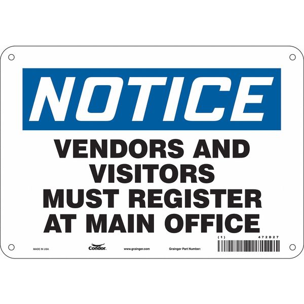 Safety Sign, 7 in Height, 10 in Width, Polyethylene, Vertical Rectangle, English, 472D27