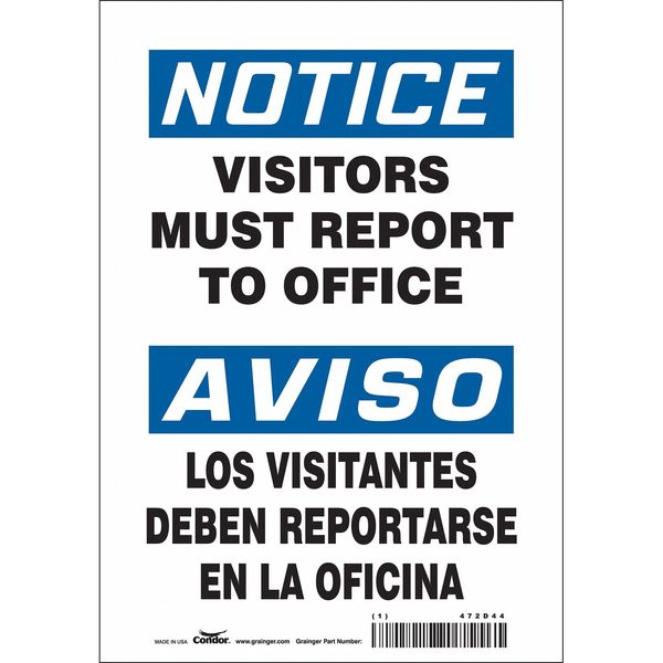 Safety Sign, 10 in Height, 7 in Width, Vinyl, Horizontal Rectangle, English, Spanish, 472D44