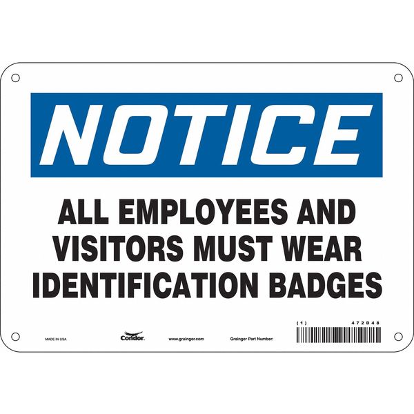 Safety Sign, 7 in Height, 10 in Width, Polyethylene, Vertical Rectangle, English, 472D48
