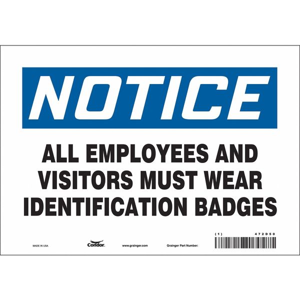 Safety Sign, 7 in Height, 10 in Width, Vinyl, Vertical Rectangle, English, 472D50