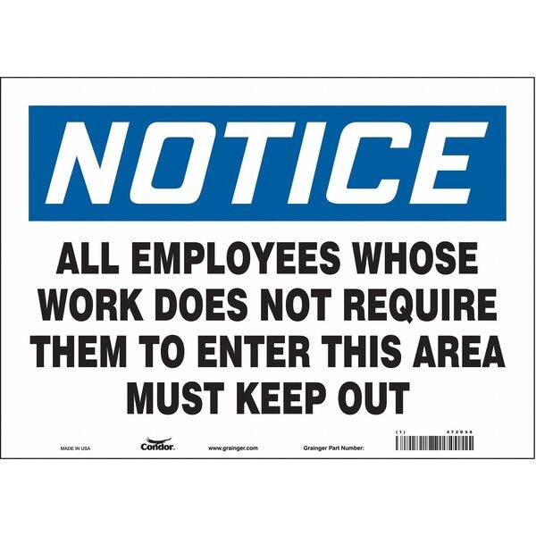 Safety Sign, 10 in Height, 14 in Width, Vinyl, Horizontal Rectangle, English, 472D58