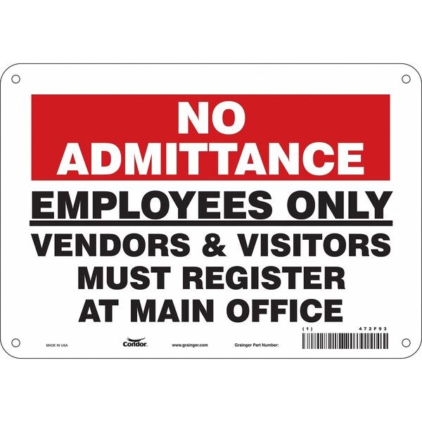 Safety Sign, 7 in Height, 10 in Width, Polyethylene, Vertical Rectangle, English, 472F93