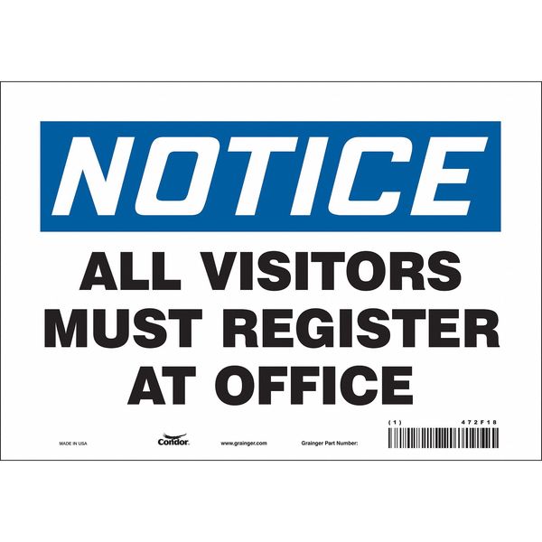 Safety Sign, 7 in Height, 10 in Width, Vinyl, Vertical Rectangle, English, 472F18