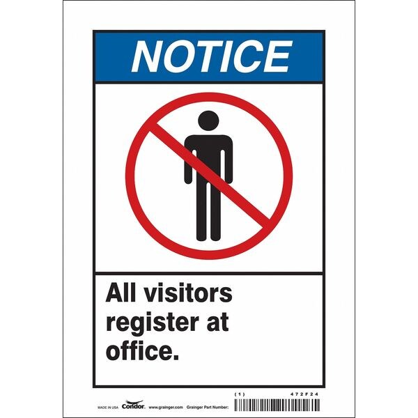 Safety Sign, 10 in Height, 7 in Width, Vinyl, Horizontal Rectangle, English, 472F24