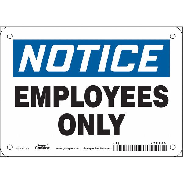 Safety Sign, 5 in Height, 7 in Width, Vinyl, Horizontal Rectangle, English, 472F53