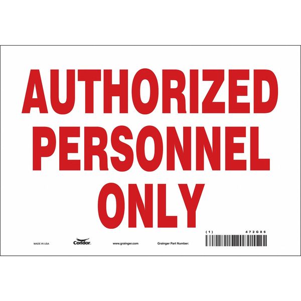Safety Sign, 7 in Height, 10 in Width, Vinyl, Vertical Rectangle, English, 472G86