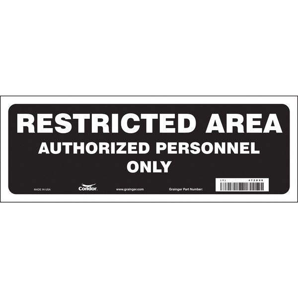 Safety Sign, 5 in H, 14 in W, Vinyl, Vertical Rectangle, English, 472G98