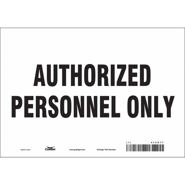 Safety Sign, 7 in Height, 10 in Width, Vinyl, Vertical Rectangle, English, 472G77