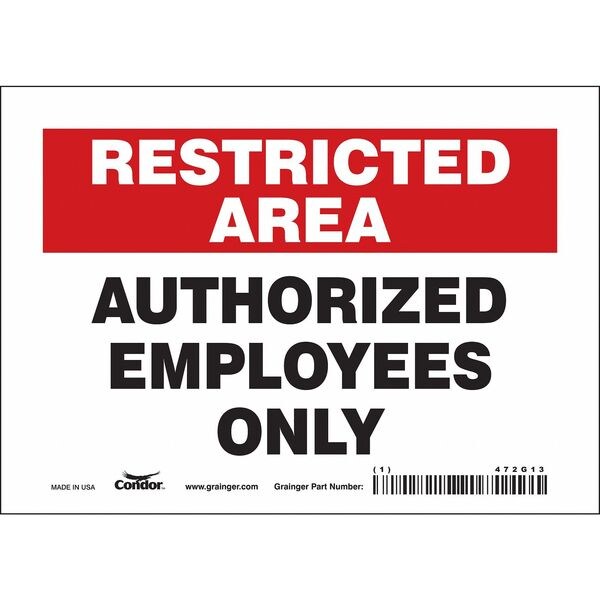 Safety Sign, 5 in Height, 7 in Width, Vinyl, Horizontal Rectangle, English, 472G13