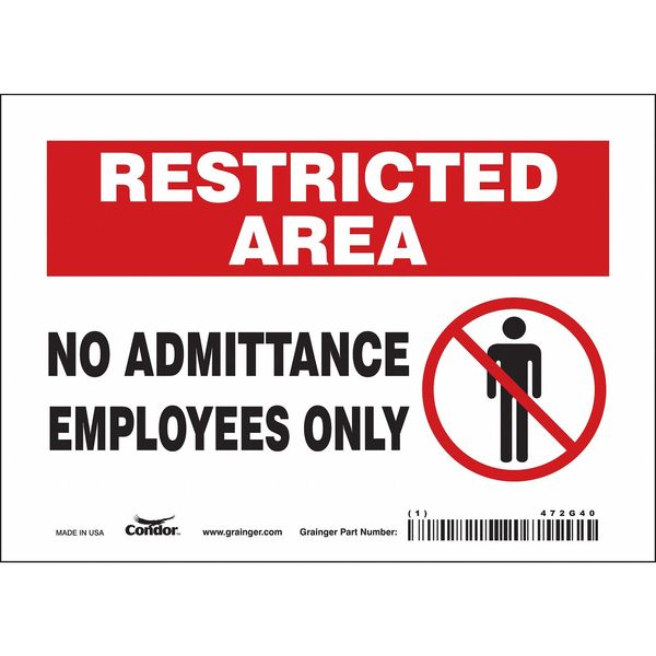 Safety Sign, 5 in Height, 7 in Width, Vinyl, Horizontal Rectangle, English, 472G40