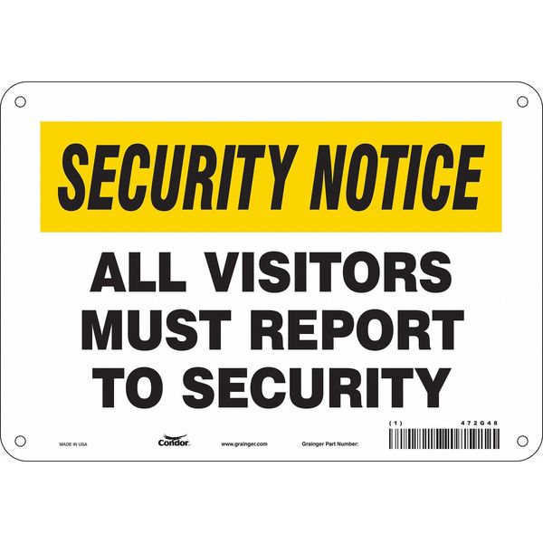 Safety Sign, 7 in Height, 10 in Width, Polyethylene, Vertical Rectangle, English, 472G48