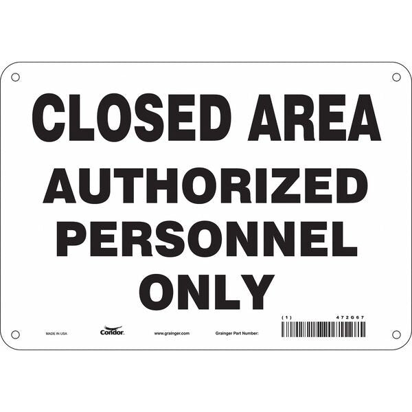 Safety Sign, 7 in Height, 10 in Width, Polyethylene, Vertical Rectangle, English, 472G67