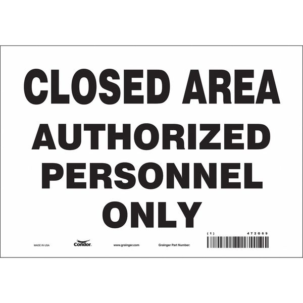 Safety Sign, 7 in Height, 10 in Width, Vinyl, Vertical Rectangle, English, 472G69