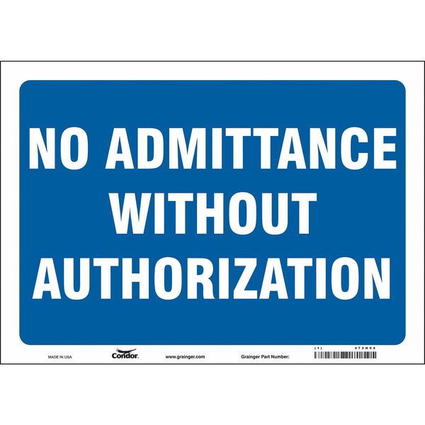 Safety Sign, 10 in Height, 14 in Width, Vinyl, Horizontal Rectangle, English, 472H94