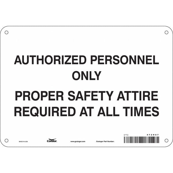 Safety Sign, 7 in Height, 10 in Width, Polyethylene, Vertical Rectangle, English, 472H07