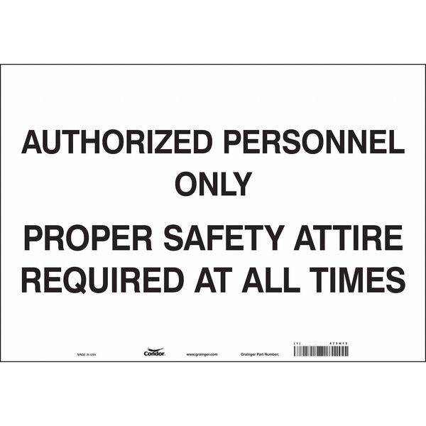 Safety Sign, 14 in H, 20 in W, Vinyl, Horizontal Rectangle, English, 472H12