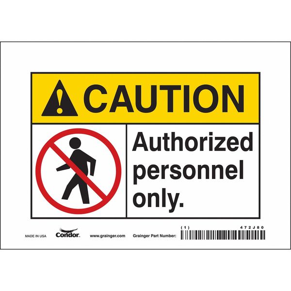 Safety Sign, 5 in Height, 7 in Width, Vinyl, Horizontal Rectangle, English, 472J80