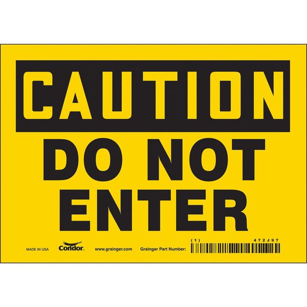 Safety Sign, 5 in Height, 7 in Width, Vinyl, Horizontal Rectangle, English, 472J97