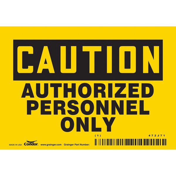 Safety Sign, 3 1/2 in Height, 5 in Width, Vinyl, Horizontal Rectangle, English, 472J71