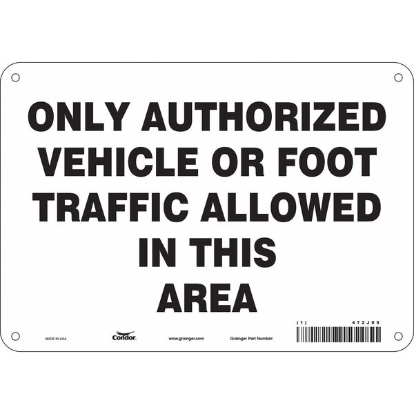 Safety Sign, 7 in Height, 10 in Width, Polyethylene, Vertical Rectangle, English, 472J05