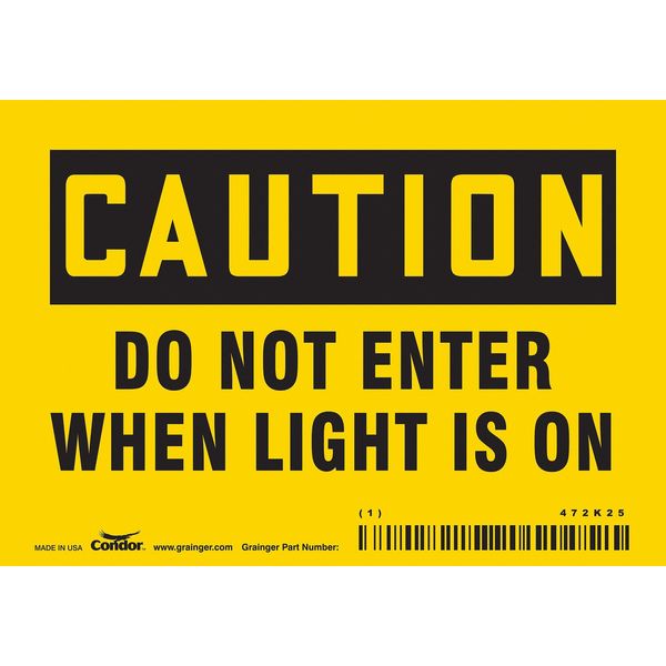 Safety Sign, 3 1/2 in Height, 5 in Width, Vinyl, Horizontal Rectangle, English, 472K25