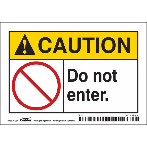 Safety Sign, 3 1/2 in Height, 5 in Width, Vinyl, Horizontal Rectangle, English, 472K33