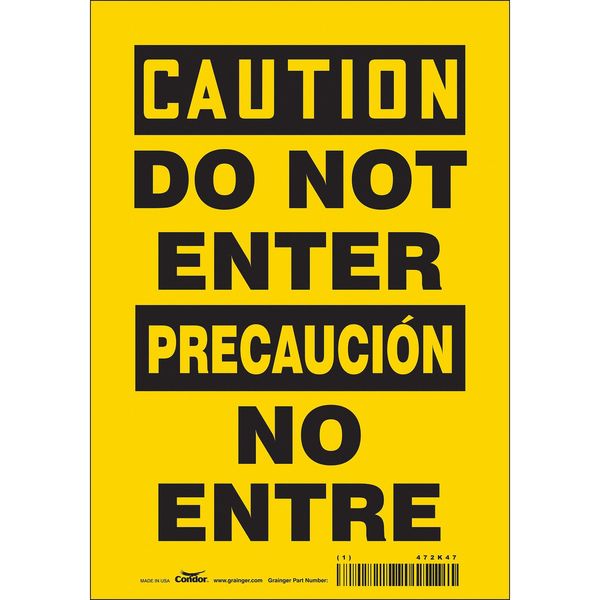 Safety Sign, 10 in Height, 7 in Width, Vinyl, Horizontal Rectangle, English, Spanish, 472K47