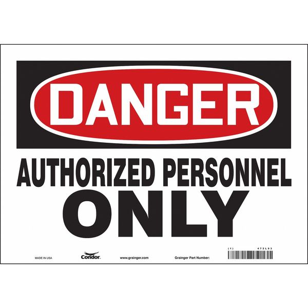 Safety Sign, 10 in Height, 14 in Width, Vinyl, Horizontal Rectangle, English, 472L93