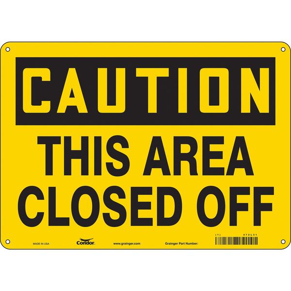 Safety Sign, 10 in Height, 14 in Width, Polyethylene, Horizontal Rectangle, English, 472L31