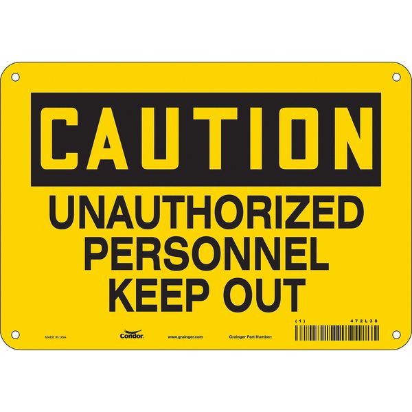 Safety Sign, 7 in Height, 10 in Width, Polyethylene, Vertical Rectangle, English, 472L38