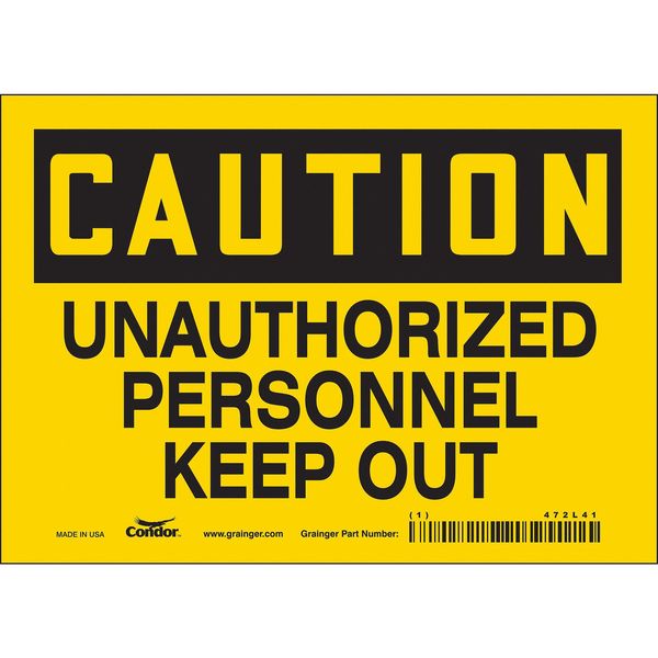 Safety Sign, 5 in Height, 7 in Width, Vinyl, Horizontal Rectangle, English, 472L41