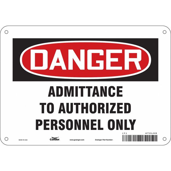 Safety Sign, 7 in Height, 10 in Width, Polyethylene, Vertical Rectangle, English, 472L68