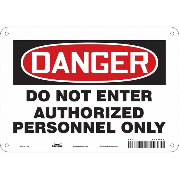 Safety Sign, 7 in Height, 10 in Width, Polyethylene, Vertical Rectangle, English, 472M93