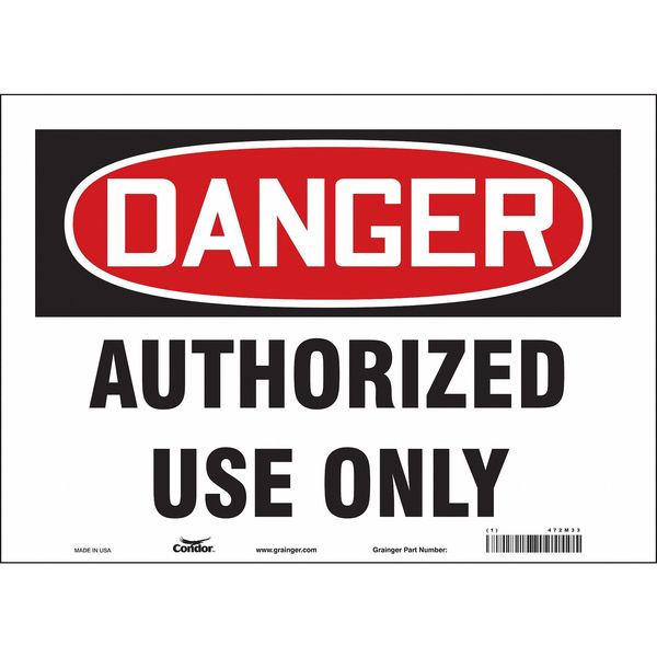 Safety Sign, 10 in Height, 14 in Width, Vinyl, Horizontal Rectangle, English, 472M33