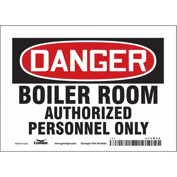 Safety Sign, 5 in Height, 7 in Width, Vinyl, Horizontal Rectangle, English, 472M48