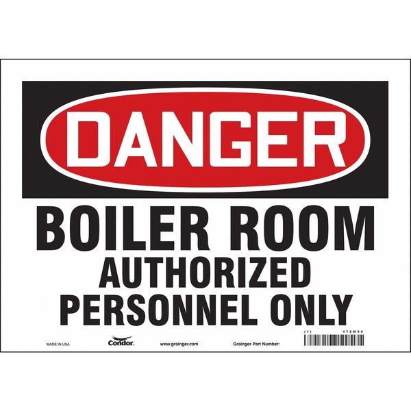 Safety Sign, 10 in Height, 14 in Width, Vinyl, Horizontal Rectangle, English, 472M50