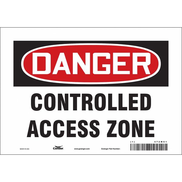Safety Sign, 7 in Height, 10 in Width, Vinyl, Vertical Rectangle, English, 472M61