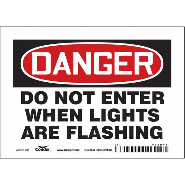 Safety Sign, 5 in Height, 7 in Width, Vinyl, Horizontal Rectangle, English, 472N45