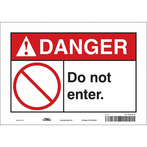 Safety Sign, 7 in Height, 10 in Width, Vinyl, Vertical Rectangle, English, 472N60